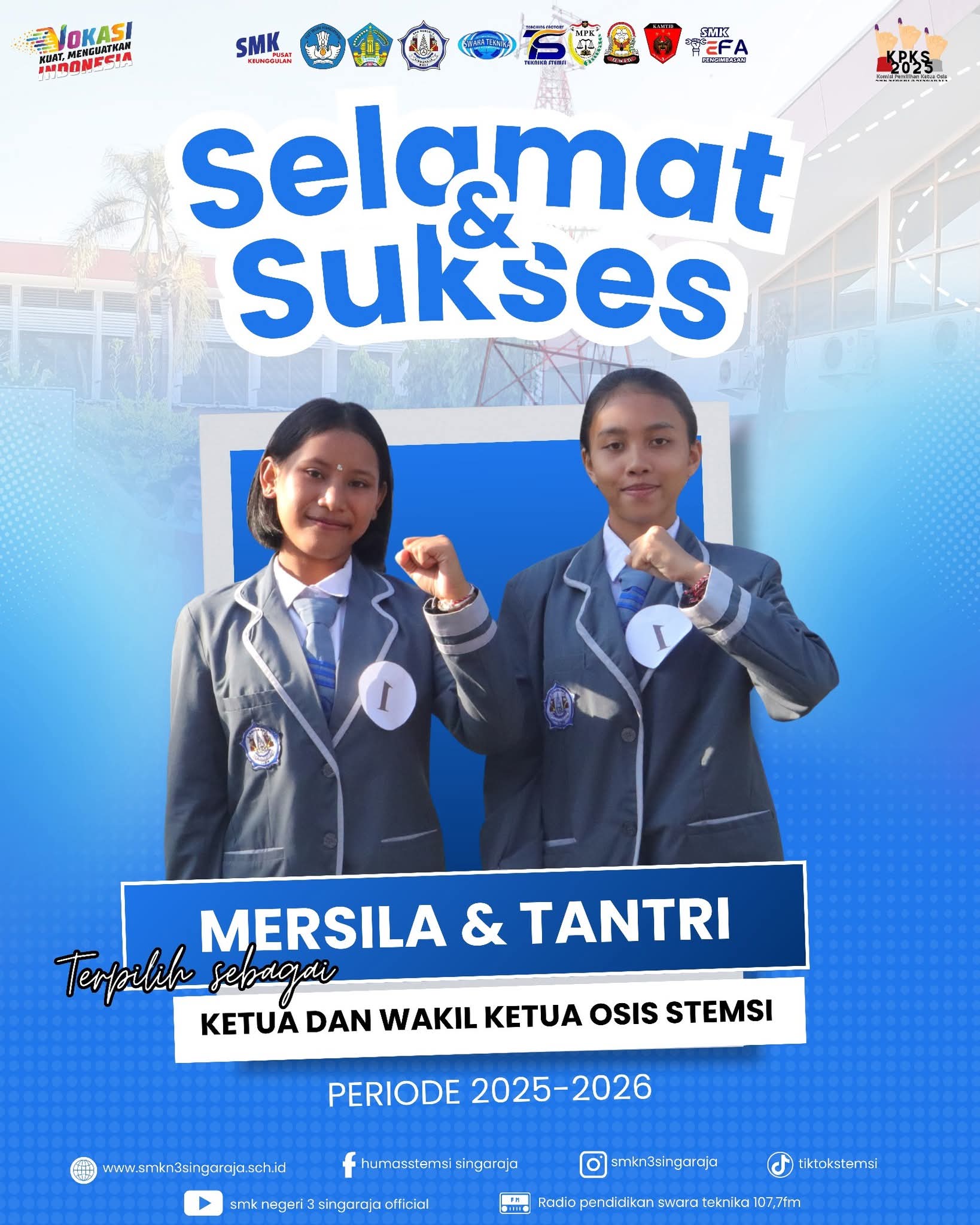Selamat Dan Sukses Atas Terpilihnya Ketua Dan Wakil Ketua OSIS Periode 2025/2026